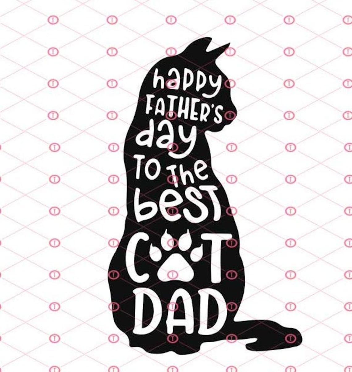 Happy Fathers Day To The Best Cat Dad SVG The Cat SVG Cat | Etsy