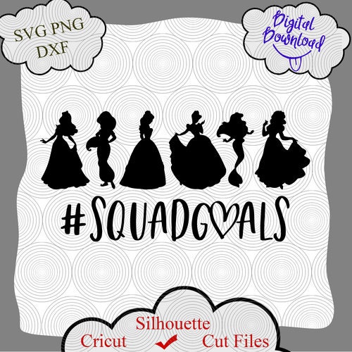 Princess Squad Goals SVG