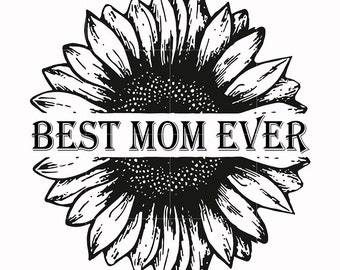 Best Mom Ever Svg Etsy