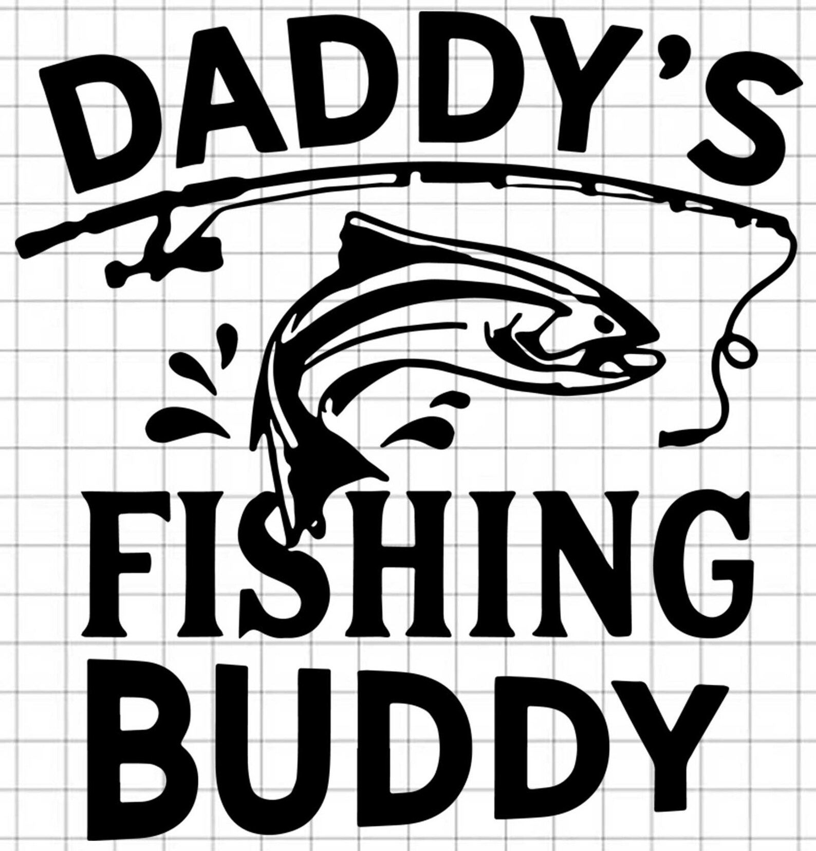 Daddy Fishing Buddy SVG Father Day Svg Fishing Svg Father | Etsy