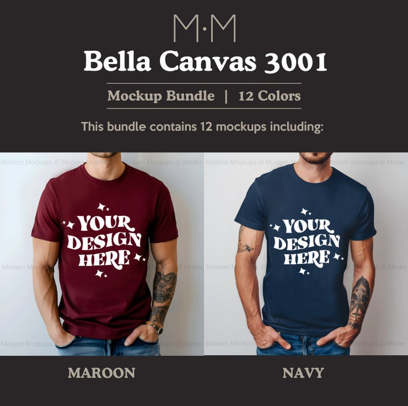 May include: A mockup bundle featuring two t-shirts, one maroon and one navy blue, each with the text "YOUR DESIGN HERE" in white. The image includes the text "Bella Canvas 3001" and "Mockup Bundle | 12 Colors".