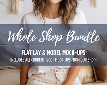 Whole Shop Mockup Bundle, Full-Access Digital Mock Ups, Lifestyle Mock-ups, Model Mockup, Bella Canvas 3001, Gildan 18000, Mega Shop Bundle