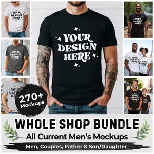 Whole Shop Mockup Bundle, Gildan Bundle, Bella Canvas Bundle, Comfort Colors Bundle, Male Mockup Bundle, Couple Mockup Bundle, Entire Shop