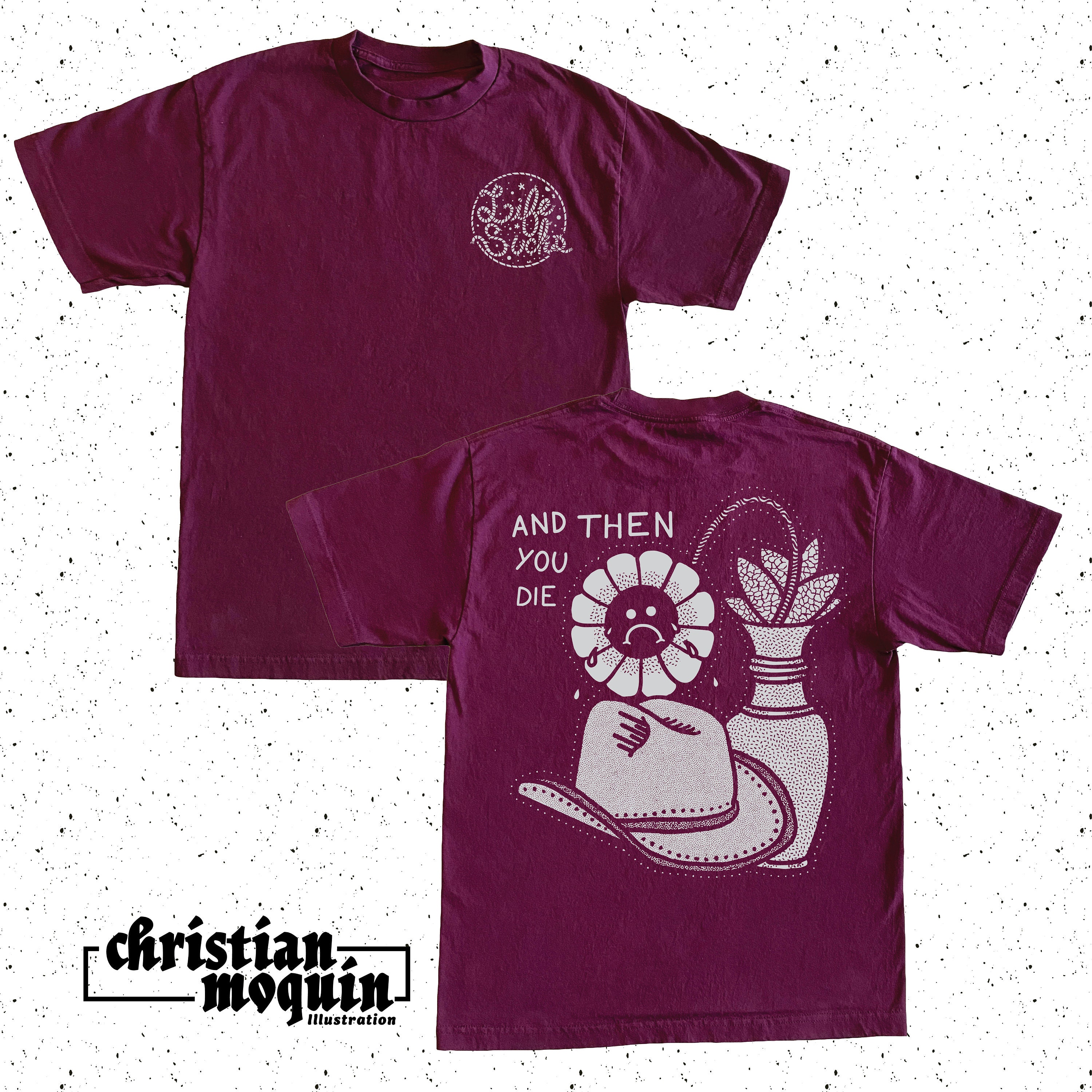 life sucks and then you die shirt