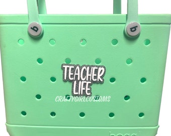 TEACHER LIFE Bogg Bag Bit - TEACHER Bogg charm - Teacher glitter Bogg bag charm