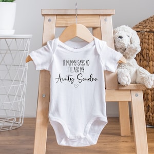 If mummy says no i will ask my aunty Bodysuit, Pregnancy announcement, Funny Baby shower gift, Aunty, niece, nephew, gift, Personalised baby