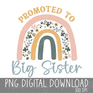 Big Sister Rainbow, sibling, PNG Digital Download, Digital Download, Sublimation Designs Downloads, Sublimation Design, Kids T-shirt design