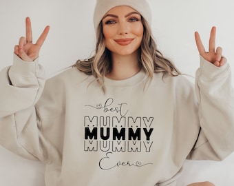 Best Mummy Ever Sweatshirt, Mum Sweatshirt, Mothers Day Gift, Personalised Mum Gift, Mum Jumper, Personalised Sweater