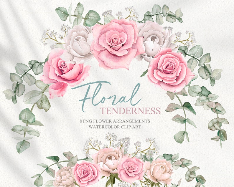 May include: Watercolor clip art featuring 8 floral arrangements with pink and white roses, eucalyptus leaves, and small white flowers. The text "Floral Tenderness" and "8 PNG Flower Arrangements Watercolor Clip Art" is included in the image.
