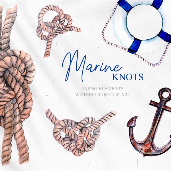 Watercolor Marine Knots, Nodes, Nautical Clip Art - Anchor, Rope, Sail, Lifebuoy, Compass. PNG Files for DIY projects