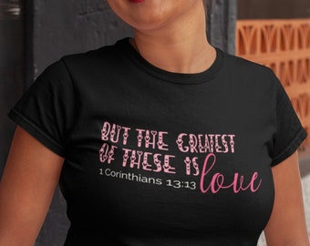 Christian The Greatest of These is Love 1 Corinthians 13:13 Short-Sleeve Unisex T-Shirt