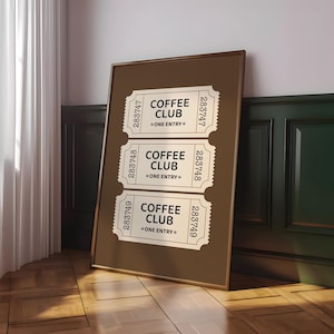 Coffee Club Ticket Druck, Kaffee Poster, Vintage Kaffee Kunst, Geschenk für Kaffeeliebhaber, trendiges Küchen Poster, Kaffee Wandkunst - Optionaler Rahmen
