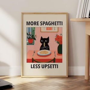 Póster de gato con más espaguetis y menos malestar, impresión de cocina italiana, arte de pared divertido de gato negro, póster de restaurante retro, impresión de pasta (marco opcional)