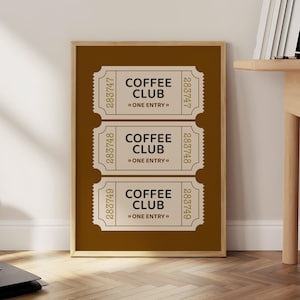 Coffee Club Ticket Druck, Kaffee Poster, Vintage Kaffee Kunst, Geschenk für Kaffeeliebhaber, trendiges Küchen Poster, Kaffee Wandkunst - Optionaler Rahmen