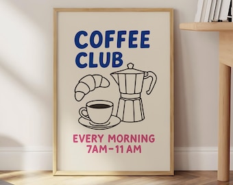 Coffee Club Print, Good Morning Coffee Poster, Espresso Wall Art, Coffee Lover Prints, Trendy Kitchen Poster, Coffee Print - Optional Frame