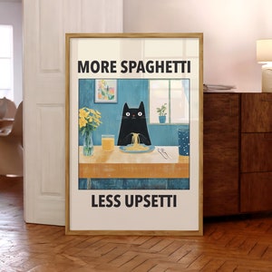 More Spaghetti Less Upsetti Cat Poster, Italian Kitchen Print, Funny Black Cat Wall Art, Retro Diner Poster, Pasta Print - Optional Frame