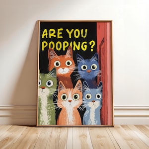 Sind Sie Pooping Toilettenkatzen Druck, Katzen Badezimmer Poster, Lustige Toiletten Wandkunst, Vintage Badezimmer Wanddekoration, Humorvolle Poster - Optionaler Rahmen