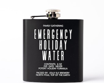 Emergency Holiday Water Hip Flask: Funny Snarky Gift, 6oz Stainless Steel