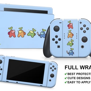 May include: A blue Nintendo Switch console and controller skin featuring a cartoon design of the characters from the game Among Us. The skin is labelled "Full Wrap" and includes the text "Best Protection", "Cute Designs", and "Easy to Apply".
