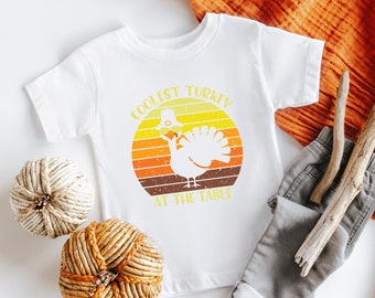 Thanksgiving Turkey Toddler Shirt/Fall Kids Tee/Coolest Turkey at the table Kids Shirt