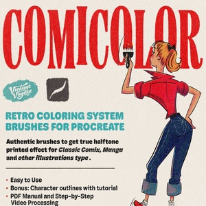 May include: A retro-style illustration of a person painting the word "COMICOLOR" in red. The image advertises a set of brushes for Procreate called "Retro Coloring System Brushes for Procreate". The text describes the brushes as authentic and designed to create a true halftone printed effect for classic comics, manga, and other illustrations. The image also includes a list of features, including ease of use, character outlines with a tutorial, and a PDF manual and step-by-step video processing.