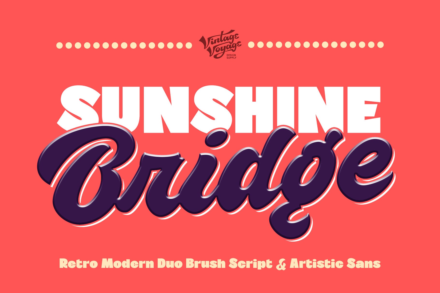 Sunshine Bridge \u2022 Logo Font \u2022 Vintage Font \u2022 Retro Font \u2022 Bold Script \u2022 Brush Script \u2022 Bold Sans \u2022 Comic Sans \u2022 Branding Font
