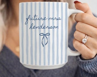 Personalized Future Mrs Mug, Striped Engaged Mug, Engagement Gift, Bridal Shower Gift, Bride to Be Gift