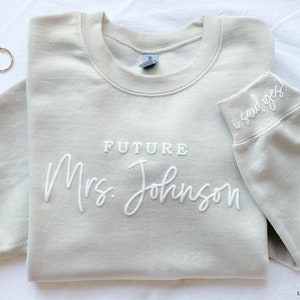 Sweat-shirt personnalisé Future Mrs, cadeau de fiançailles, pull J'ai dit oui, cadeau de douche nuptiale, future mariée, pull fiancée personnalisé