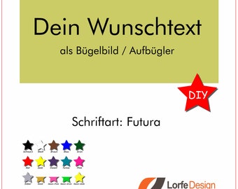 Bügelbild / Name und Text zum aufbügeln / Futura / individuell personalisiert / Bügelfolie / DIY