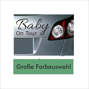 Naklejka na samochód / Baby on Tour 01 / dyskretna naklejka na karoserię i szybę / tatuaż na samochód / wybór kolorów