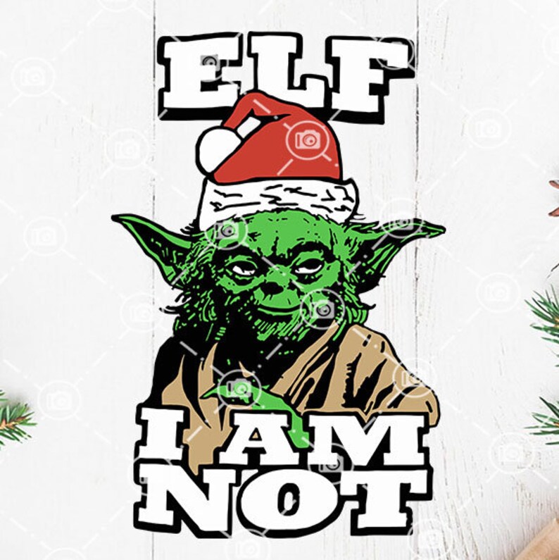 Download Baby Yoda Elf I Am Not Svg Christmas Baby Yoda Svg Disney Etsy