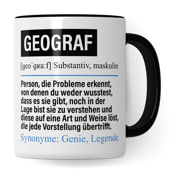 Tasse Geograf lustig, Geograf Geschenk, Spruch Geografie Kaffeebecher Geschenkidee, Kaffeetasse Beruf Erdkunde Geograph Geographie Becher