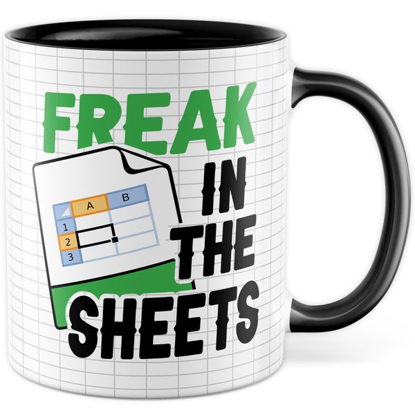 Tasse Excel-Könner Geschenk, Freak in the Sheets Geschenkidee Kaffeetasse Spruch lustig Kaffee-Becher Excel Spreadsheet Excel-Experte Nerd