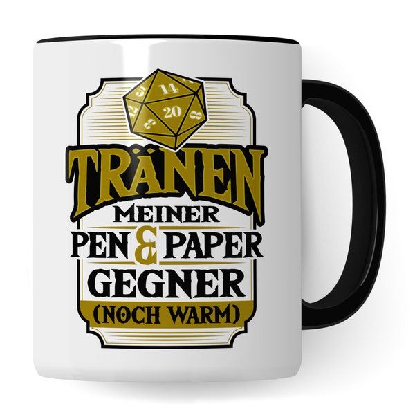 DnD Roleplay Tasse Tränen meiner Pen & Paper Gegner Rollenspiel Spruch D20 Dice Geschenk Tabletop  RPG Dungeon Geschenkidee