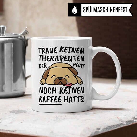 Lustige Psychotherapeutin Tasse – Geschenk Mit Spruch Für Therapeuten
