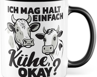 Kühe Tasse mit Spruch lustig Kuh Kaffeetasse Bäuerin Kaffee-Becher Rinder Kuhstall Witz Humor Bauer Bauernhof  Landwirtschaft Landwirt