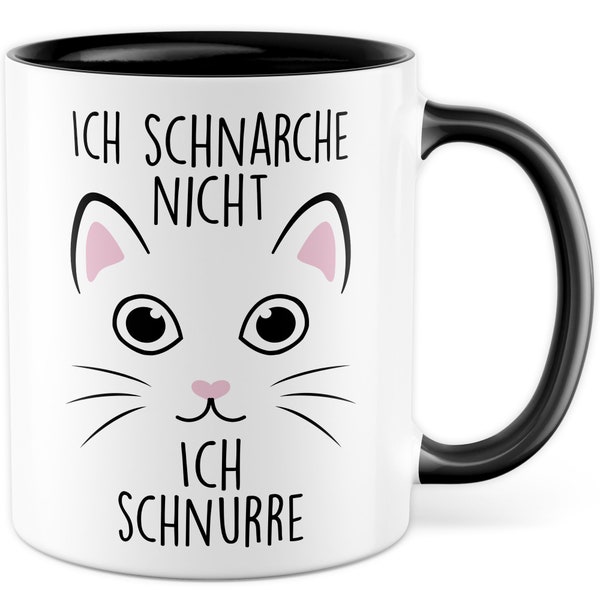 Tasse Katzen Geschenk Ich schnarche nicht Ich schnurre, Kaffeetasse Katzentasse Büro Katzenliebhaber, Geschenkidee Katzenmama Katze Humor