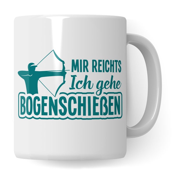 Bogenschießen Tasse, Bogensport Geschenk lustig, Tasse mit Bogen Motiv, Pfeil und Bogen Geschenkidee, Kaffeebecher Geburtstagsgeschenk