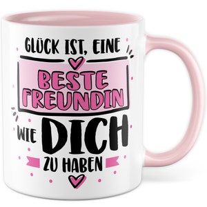 Tasse beste Freundin Geschenk Glück ist eine beste Freundin wie dich zu haben Geschenk Freundin Geschenkidee Kaffeetasse Spruch Freundschaft