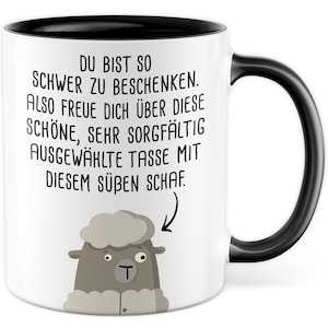 Tazza regalo divertente, sei così difficile da fare regali dolce pecora idea regalo tazza di caffè tazza di caffè con dire divertente umorismo pecora scherzo
