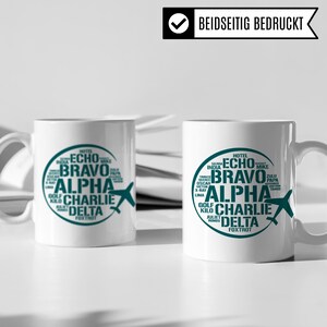 Flieger Tasse, Pilot Geschenk lustig, Piloten Kaffeetasse mit Fliegeralphabet, Fluglotse Geschenkidee, Flugzeug Kaffeebecher Nato Alphabet Bild 3