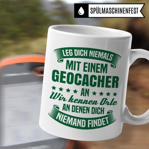 Geocaching Tasse, Geocacher Geschenk Cacher Becher Kaffeetasse Humor