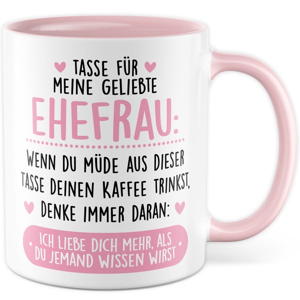 Ehefrau Tasse mit Spruch - Geschenk Tasse für meine geliebte Ehefrau - Kaffeetasse aus Keramik 330ml - Ehepartnerin  Hochzeitstag Jahrestag