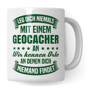 Geocaching Tasse, Geocacher Geschenk Cacher Becher Kaffeetasse Humor