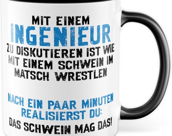 Tasse Ingenieur Mit einem Ingenieur zu diskutieren ist wie Geschenkidee Geschenk Kaffeetasse mit Spruch lustig Kaffee-Becher Technik