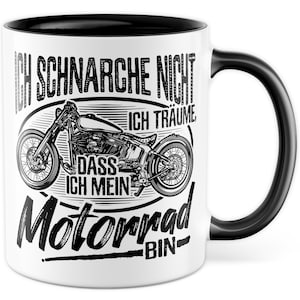 Motorrad Tasse mit Spruch, Ich schnarche nicht - Ich träume, Biker Geschenk lustig Geschenkidee Kaffeetasse Motorradfahrer Kaffee-Becher
