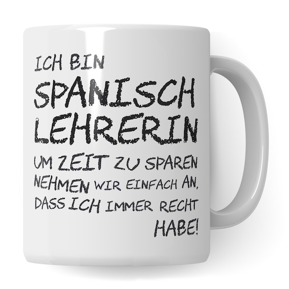 Spanisch Lehrerin Tasse, Geschenk für Spanischlehrerin, Kaffeetasse Geschenkidee Lehrer Tasse Spanisch lustig, Schule Abschied Abschluss