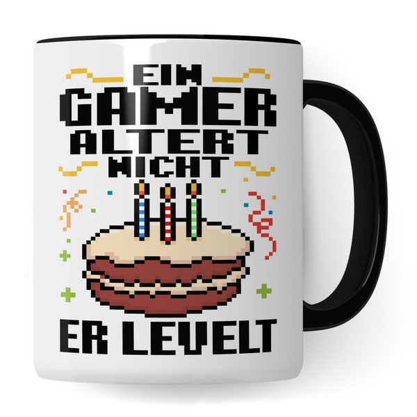 Gamer Tasse, Ein Gamer altert nicht - Er levelt Geschenkidee für Gaming-Fans Geschenk Kaffee-Becher Gaming Kaffeetasse mit Spruch lustig