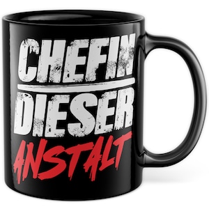 Boss mug with saying - gift &quot;Boss of this institution&quot; - coffee cup 330ml - clinic manager office cup Secret Santa gift funny psychiatry