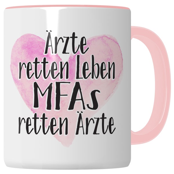 MFA Cup, Doctors Save Lives - MFAs Save Doctors, Nurse Gift, Cup Medical Assistant Doctor Assistant Coffee Mug